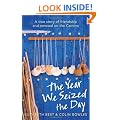 The Year We Seized the Day: A True Story of Friendship and Renewal on the Camino
