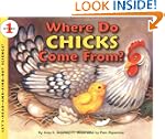 Where Do Chicks Come From?