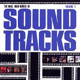 Mad, Mad World of Soundtracks, Vol. 2