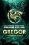 Gregor 2. La profezia del flagello