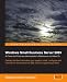 Microsoft Small Business Server SBS 2003: A Clear and Concise Administrator's Reference and How-To