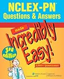 NCLEX-PN questions & answers made incredibly easy!