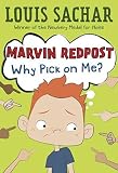 Why Pick On Me? (Marvin Redpost 2, paper)