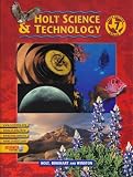 Holt Science & Technology: Texas Edition
