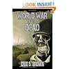 World War of the Dead: A Zombie Novel