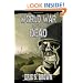 World War of the Dead: A Zombie Novel
