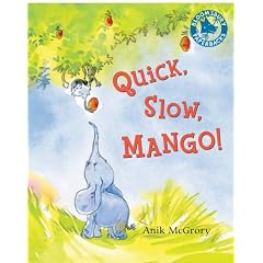 Quick, Slow, Mango