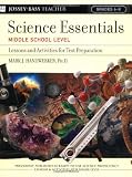 Science Essentials, Middle School Level: Lessons and Activities for Test Preparation