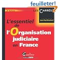 L'essentiel de l'Organisation judiciaire en France