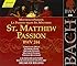 Bach: St. Matthew Passion