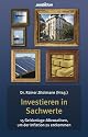 Investieren in Sachwerte - 15 Geldanlage-Alternativen, um der Inflation zu entkommen