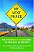 My Next Phase: The Personality-Based Guide to Your Best Retirement