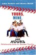 Yours, Mine and Hours: Relationship Skills for Blended Families