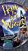 VHS : How to Be a Wizard