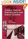 Animal Disease Surveillance and Survey Systems: Methods and Applications
