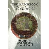 The Matchbook Prophecies