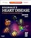 Braunwald's Heart Disease: A Textbook of Cardiovascular Medicine, 2-Volume Set: Expert Consult Premium Edition – Enhanced Online Features and Print