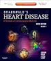 Braunwald's Heart Disease: A Textbook of Cardiovascular Medicine (2 Volume Set) (Heart Disease (Braunwald) (2 Vols))