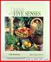 Cooking With the Five Senses: Italian Cooking With Herbs