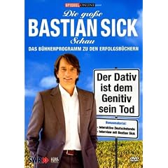 Bastian Sick - Der Dativ ist dem Genitiv sein Tod