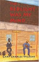 The Redlight Was My Mind