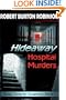 Hideaway Hospital Murders (Greg Tenorly Suspense Series - #2)