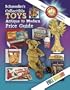 Schroeder's Collectible Toys, Antique to Modern (Schroeder's Collectible Toys: Antique to Modern Price Guide)