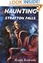 The HAUNTING AT STRATTON FALLS