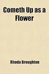 Cometh Up As a Flower (Pocket Classics)