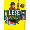 Leseschule D. 4. Schuljahr. Sch�lerbuch: Ein Lese-Sprach-Buch f�r die Grundschule - alle Bundesl�nder au�er Bayern