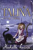 Talina in the tower : a tale of beastly tongues