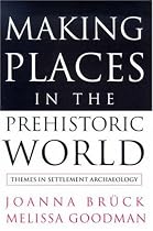Making Places in the Prehistoric World