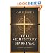This Momentary Marriage: A Parable of Permanence