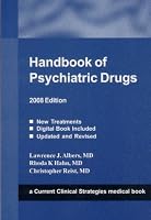 Handbook of Psychiatric Drugs, 2008 Edition