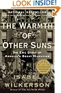 The Warmth of Other Suns: The Epic Story of America's Great Migration