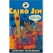 Cairo Jim and the Lagoon of Tidal Magnificence (Cairo Jim Chronicles)