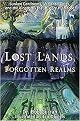 Lost Lands, Forgotten Realms (Sunken Continents, Vanished Cities, and the Kingdoms That History Misplaced Easyread Super Large 24pt Edition) (Paperback)
