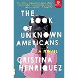 The Book of Unknown Americans (Target Club Pick)