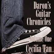 Daron’s Guitar Chronicles, Volume 1 | [Cecilia Tan]