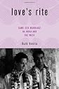 Love's Rite: Same-Sex Marriage in India and the West