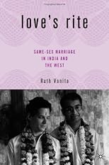 Love's Rite: Same-Sex Marriage in India and the West