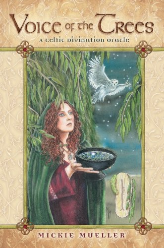 Voice of the Trees: A Celtic Divination Oracle