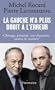 La gauche n'a plus droit � l'erreur
