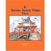 A Staten Island Ferry Tale