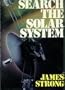 Search for the Solar System: Role of Unmanned Interplanetary Probes