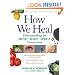 How We Heal: Understanding the Mind-Body-Spirit Connection