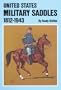 United States Military Saddles, 1812-1943