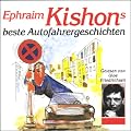 Ephraim Kishons beste Autofahrergeschichten