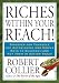 Riches Within Your Reach!
