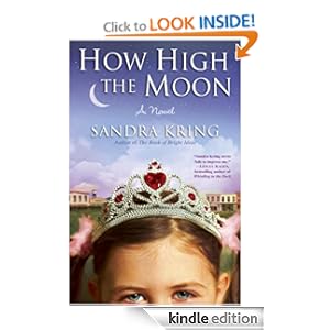 How High the Moon: A Novel